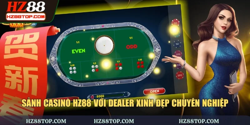 Sảnh Casino HZ88 với dealer xinh đẹp chuyên nghiệp