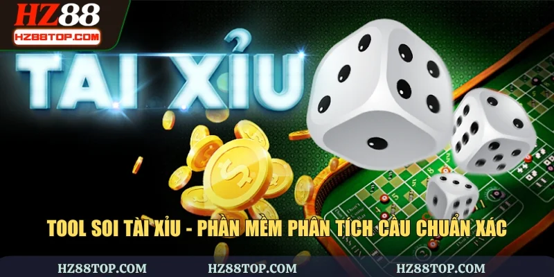 Tool Soi Tài Xỉu - Phần Mềm Phân Tích Cầu Chuẩn Xác